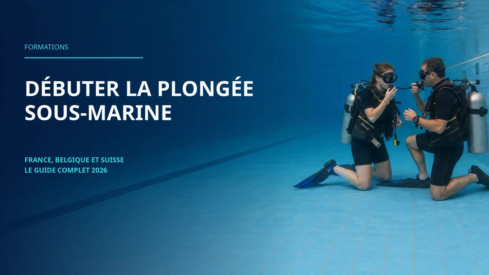 Getting Started with Scuba Diving in France, Belgium and Switzerland: The Complete 2026 Guide