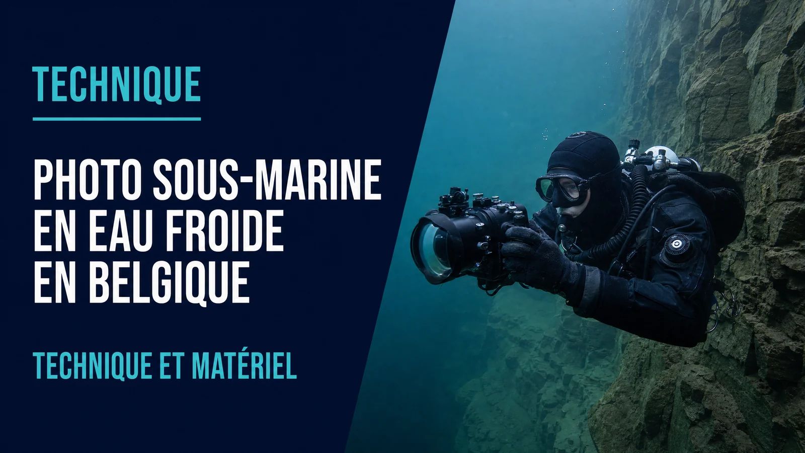 Cold Water Underwater Photography in Belgium: Technique and Gear