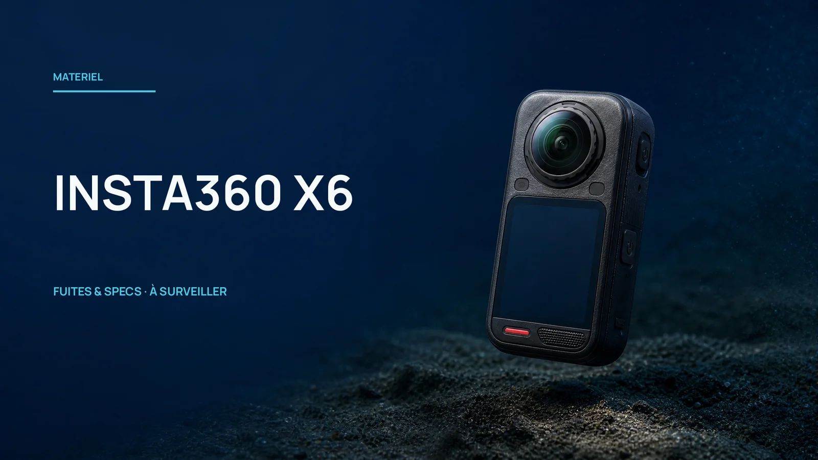 Insta360 X6: de eerste lekken, en wat dit verandert voor duiken