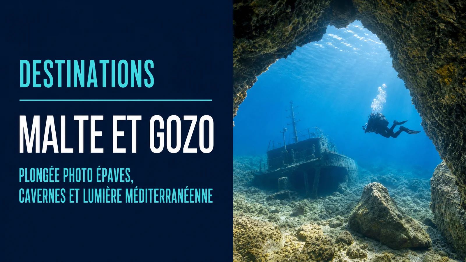 Malte et Gozo : plongée photo épaves, cavernes et lumière méditerranéenne