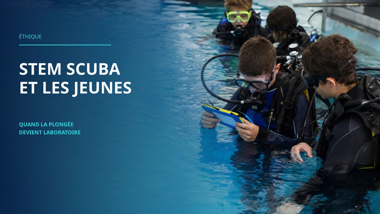 STEM Scuba : quand la plongée devient un laboratoire pour les jeunes
